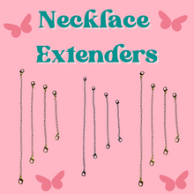 Load image into Gallery viewer, Necklace Extender
